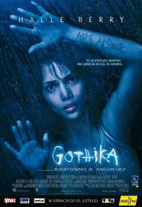 Plakat Filmu Gothika (2003)